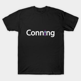 Conning being conning text design T-Shirt